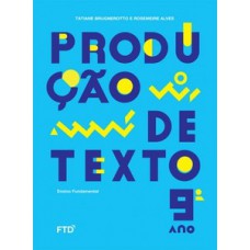 Produção de texto 9º ano