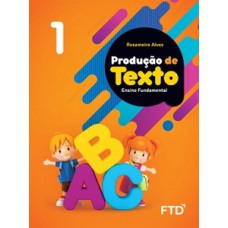 Produção de Texto - 1º ano