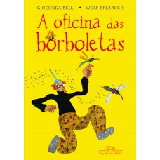 A oficina das borboletas