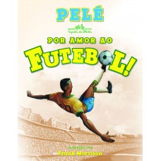 Por amor ao futebol!