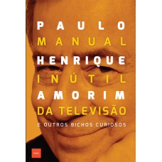 Manual inútil da televisão