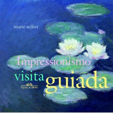 Impressionismo visita guiada