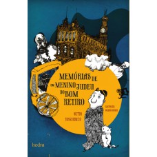 Memórias de um menino judeu do Bom Retiro