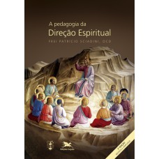 A pedagogia da direção espiritual