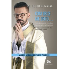 Com Deus me deito....Com Deus me levanto