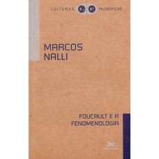 Foucault e a fenomenologia