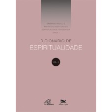 Dicionário de Espiritualidade - Vol.II