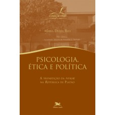Psicologia, ética e política - A tripartição da 
