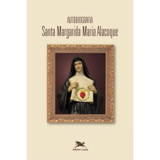 Autobiografia de Santa Margarida Maria Alacoque