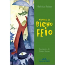 Histórias de bicho feio