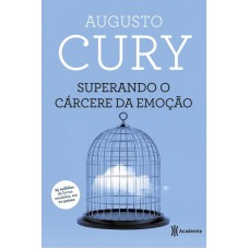 Superando o cárcere da emoção - 3º edição