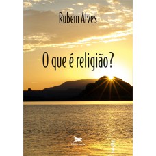 O que é religião?