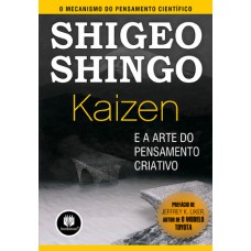 Kaizen e a Arte do Pensamento Criativo