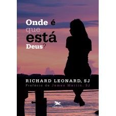 Onde é que está Deus? Onde é que está Deus?