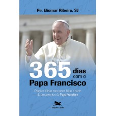 365 dias com o Papa Francisco