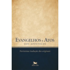 Evangelhos e Atos dos Apóstolos