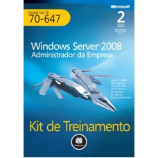 Kit De Treinamento MCITP: Windows Server 2008