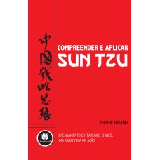 Compreender e Aplicar Sun Tzu