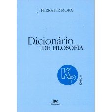 Dicionário de Filosofia - Tomo 3: K-P