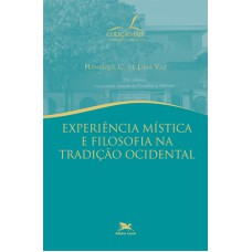 Experiência mística e filosofia na tradição ocidental