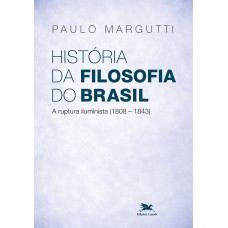 História da filosofia do Brasil (1500-hoje) - 2ª parte
