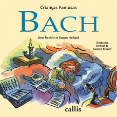 Bach - 2ª edição - Crianças Famosas