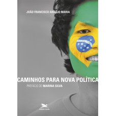 Caminhos para nova política