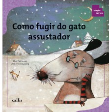 Como Fugir do Gato Assustador - Coleta, Organização e Apresentação de Dados - Coleção Tan Tan