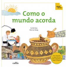 Como o Mundo Acorda - Fração - Coleção Tan Tan