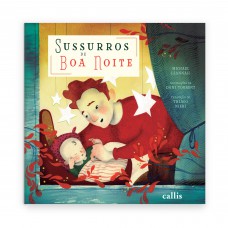 Sussurros de Boa Noite - Uma história delicada sobre valorização e autoestima