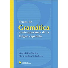 Temas de Gramática Contemporánea de la Lengua Española