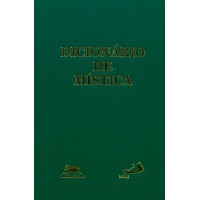 Dicionário de Mística Dicionário de Mística