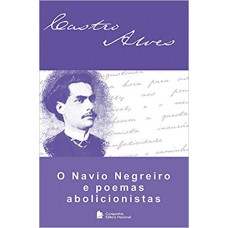 O navio negreiro e poemas abolicionistas