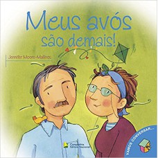 Meus avós são demais!
