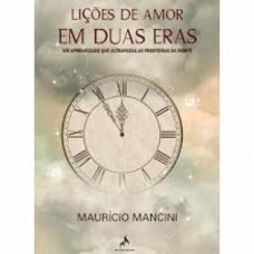 Lições de amor em duas eras