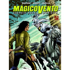 Mágico Vento Deluxe volume 03