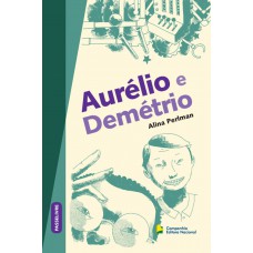 Aurélio e Demétrio