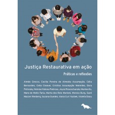 Justiça restaurativa em ação