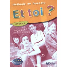 Et toi 2? - A2.1 - Livre de l´eleve