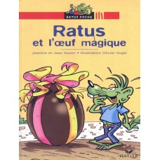 Ratus et l´oeuf magique