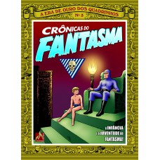 Crônicas do Fantasma - volume 3