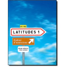 Latitudes 1 - Cahier d´exercices + CD audio