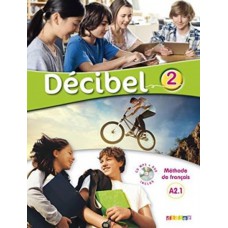 Decibel 2 livre + CD mp3 + DVD (A2.1)