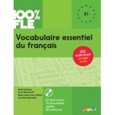 Vocabulaire essentiel du francais B1 + CD mp3