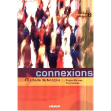 Connexions 2 - Livre de l´eleve