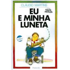 Eu e minha luneta