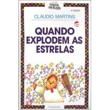 Quando explodem as estrelas