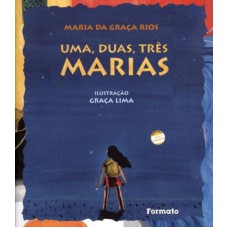 Uma, duas, três marias