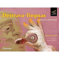 Destrava-línguas e outros poemas