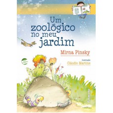 Um zoológico no meu jardim